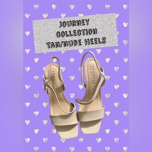 Journey Collection Nude/Tan heels
NEW with box
Size 8